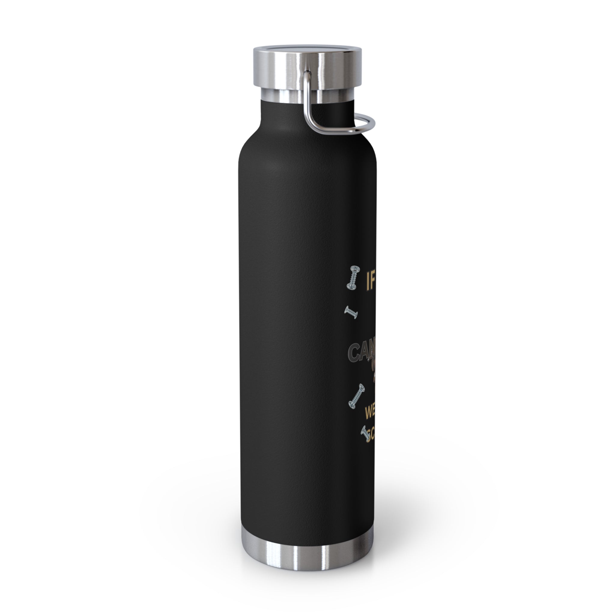 Insulated Bottle — "If Papa Can't Fix It We're All Screwed" Travel Flask