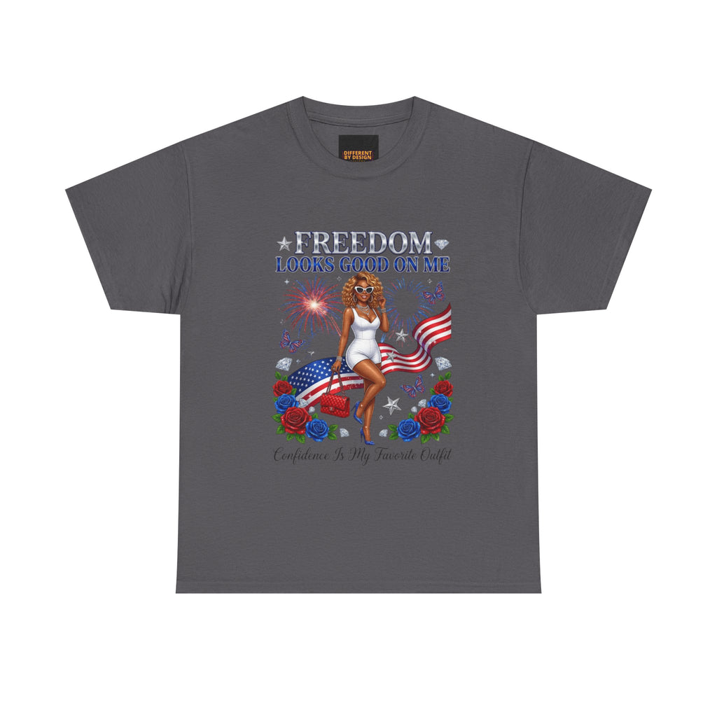 Freedom Looks Good On Me Tee — Patriotic 4th of July Graphic Shirt