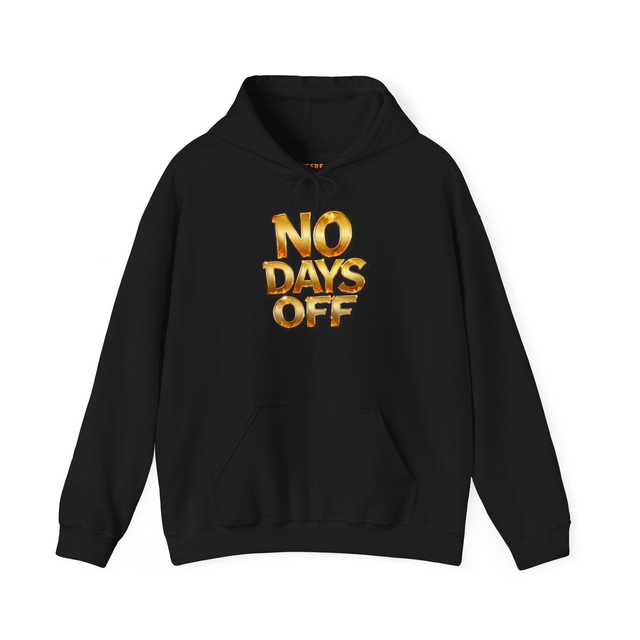 Hoodie — 'NO DAYS OFF' Gold Motivational Pullover