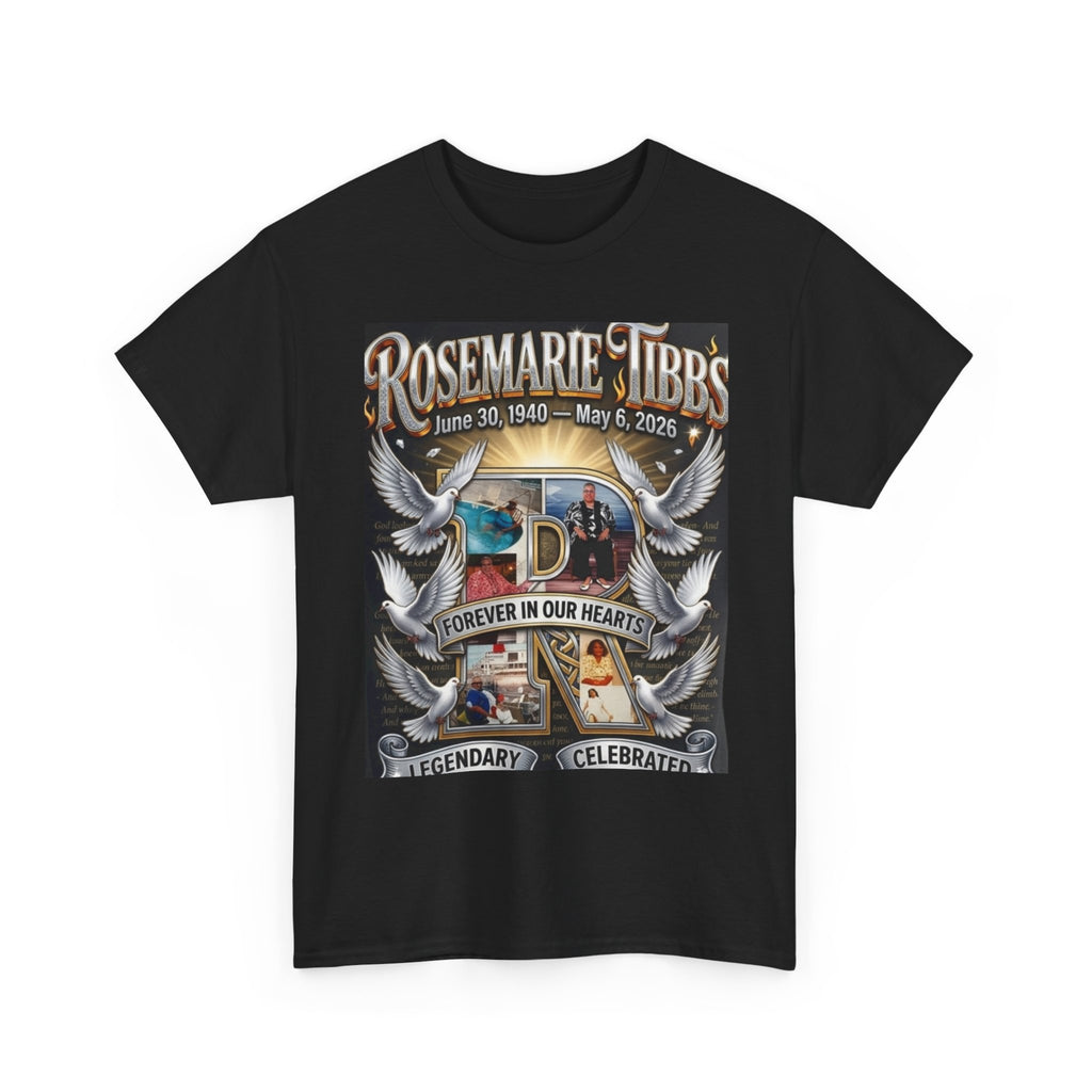 Rosemare Tibbs Memorial T‑Shirt — Forever In Our Hearts Tribute Tee
