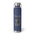 Insulated Bottle — "If Papa Can't Fix It We're All Screwed" Travel Flask