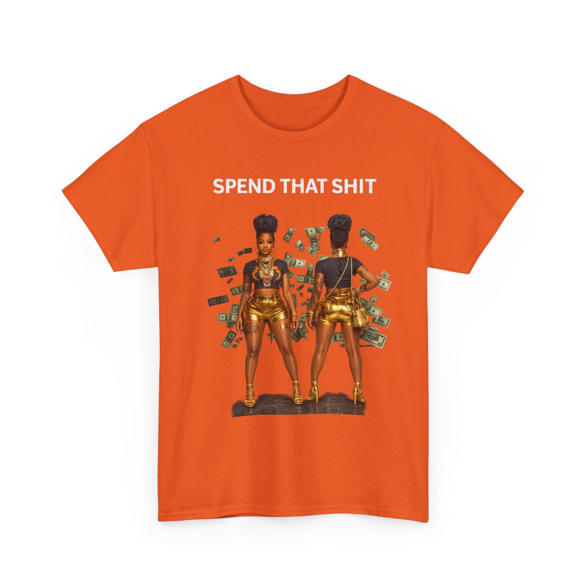 Women of Wealth Graphic Tee — 'Seen That Shit' Money Art T-Shirt