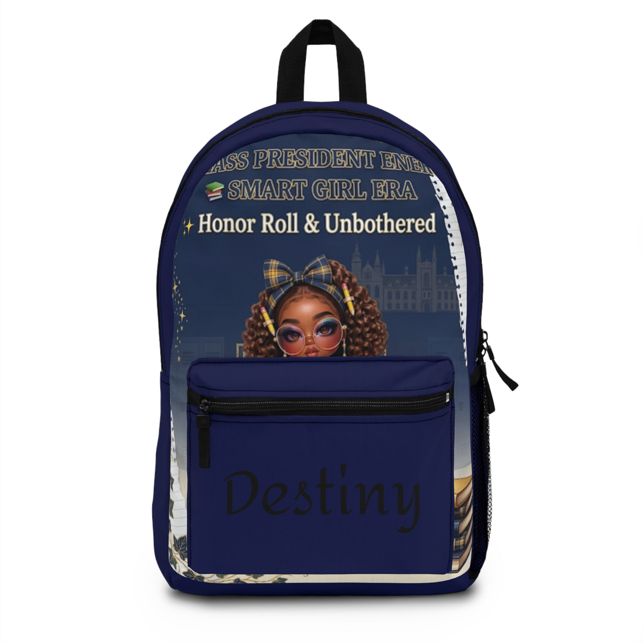 Backpack — "Honor Roll & Unbothered" Smart Girl Era School Backpack (Personalized Name)
