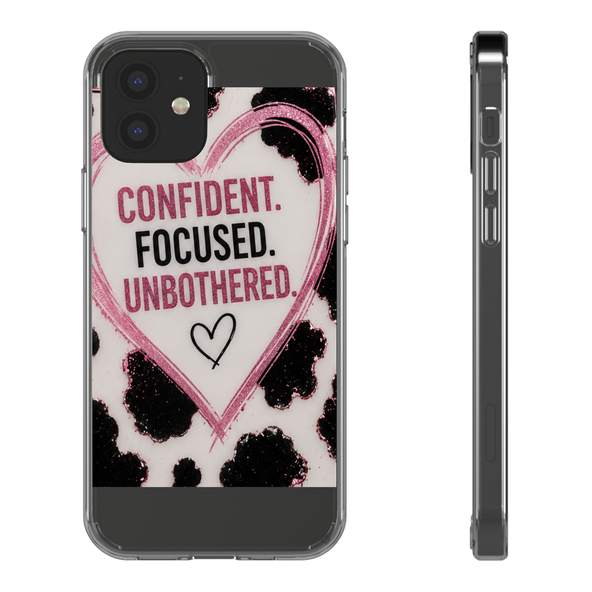 Clear Phone Case — "Confident. Focused. Unbothered." Cow Print