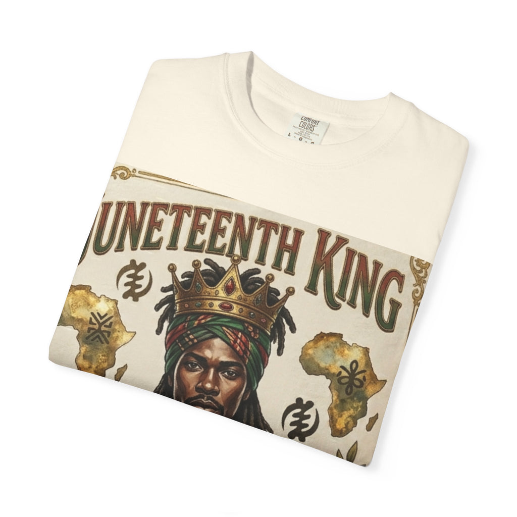 Juneteenth King T-Shirt — Honoring the Legacy: Freedom • Strength • Legacy